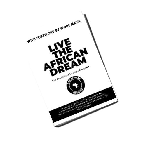 Live The African Dream Paperback