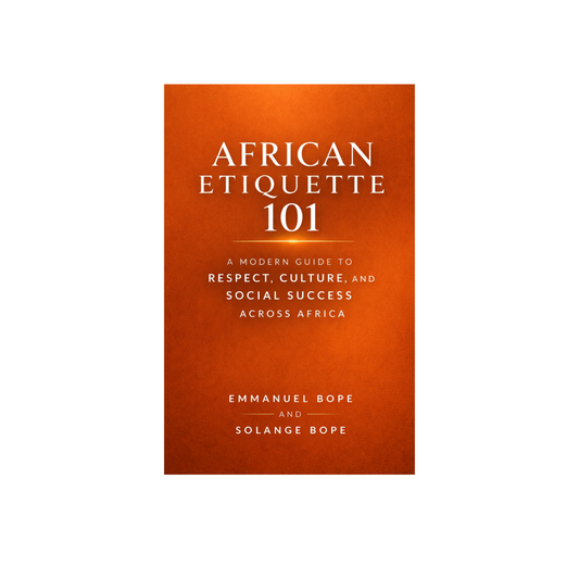 African Etiquette 101