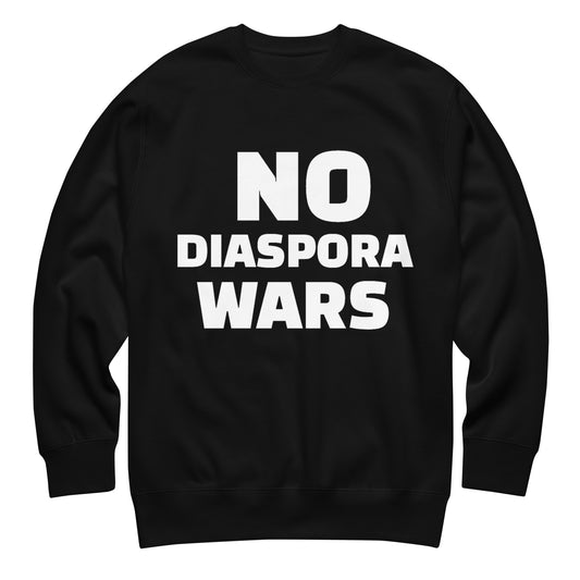 No Diaspora Wars Sweatshirt