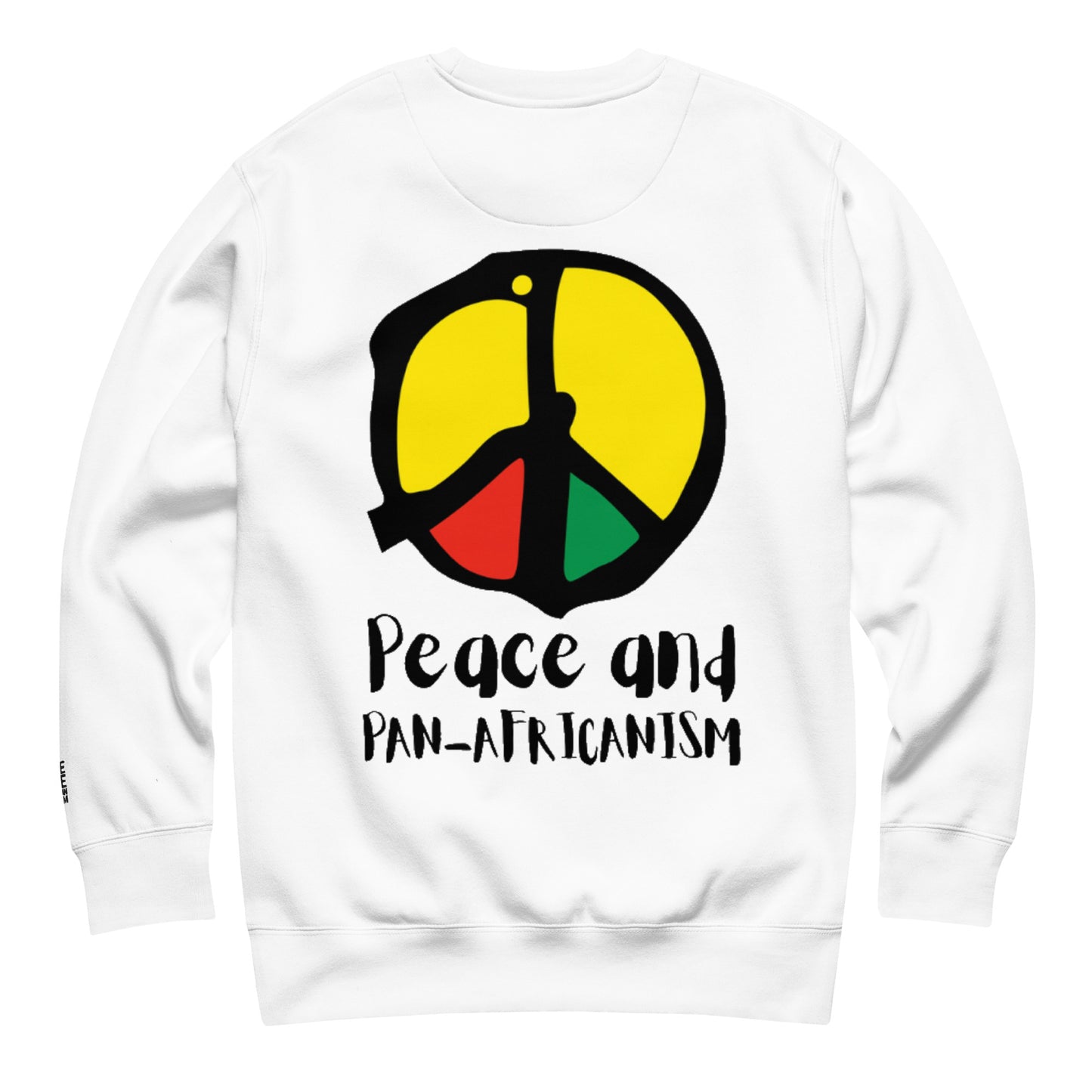 Peace and Pan-Africanism Sweatshirt