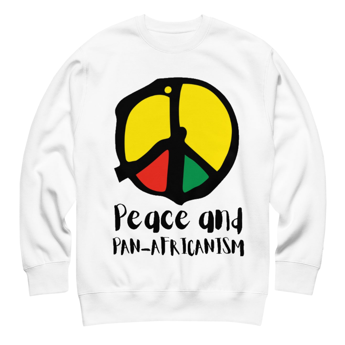 Peace and Pan-Africanism Sweatshirt
