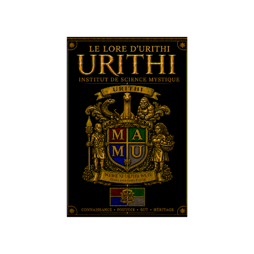 The Lore of Urithi: Institute of Mystical Science