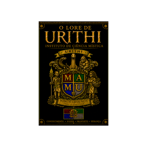 The Lore of Urithi: Institute of Mystical Science